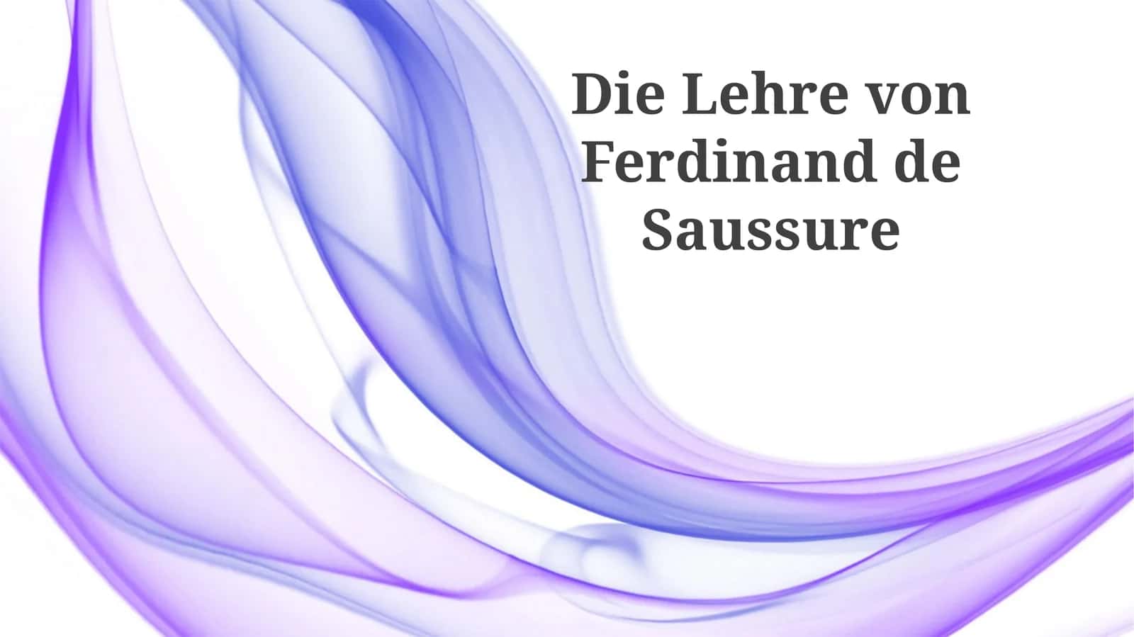 Ferdinand de Saussure