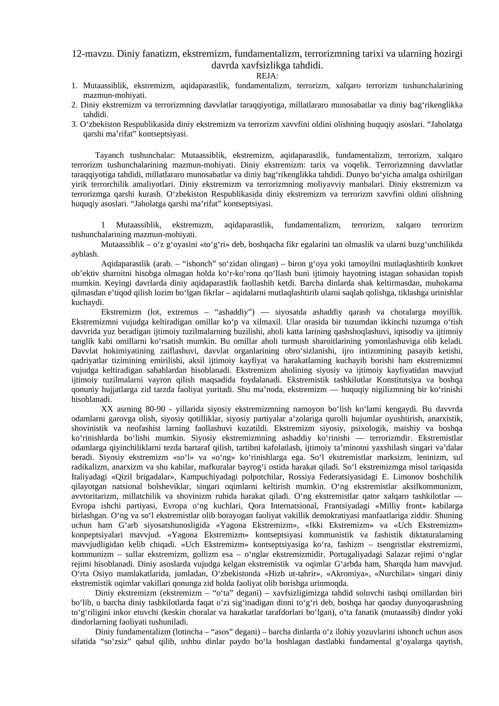 12-mavzu. Diniy fanatizm, ekstremizm, fundamentalizm, terrorizmning tarixi va ularning hozirgi davrda xavfsizlikga tahdidi