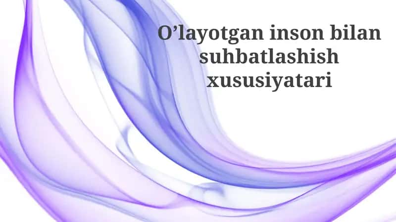 Og'riq va noqulaylikni boshqarish hamda shaxsiy ehtiyojlarni hurmat qilish