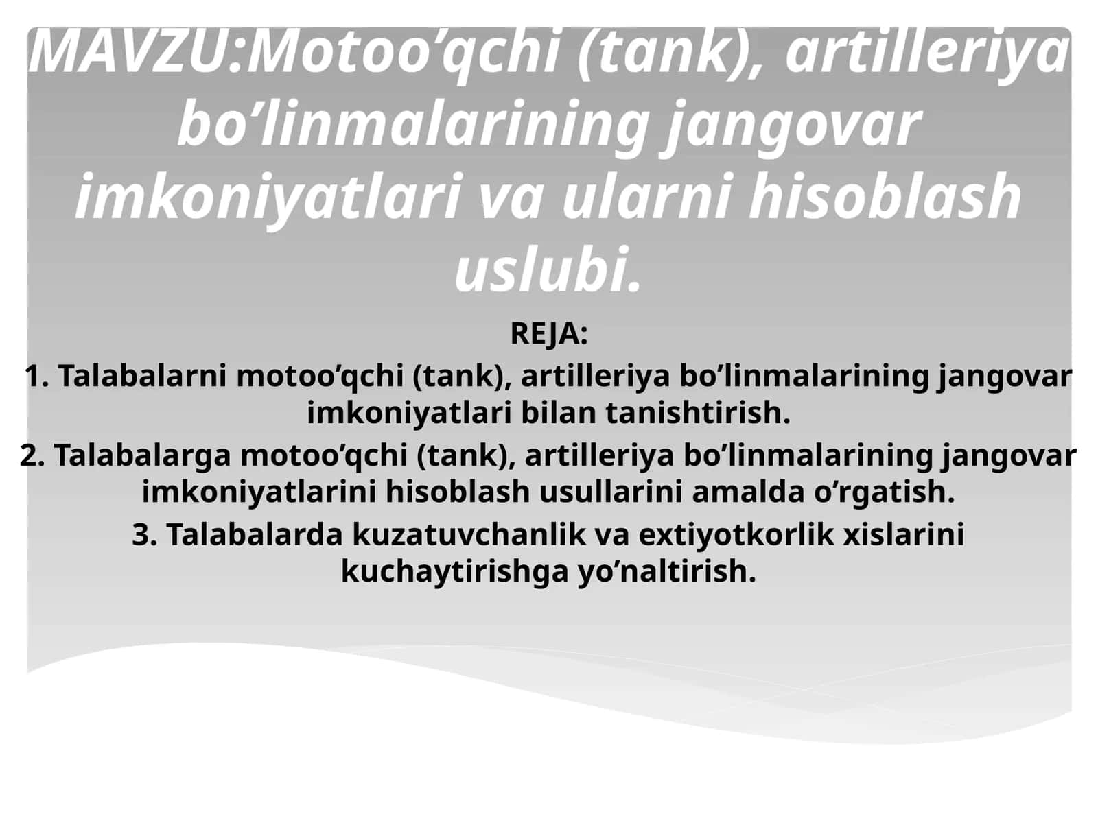 Motoo’qchi(tank),artilleriyabo’linmalariningjangovarimkoniyatlarivaularnihisoblashuslubi