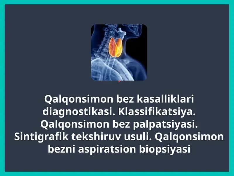 Qalqonsimon bezi kasalliklari diagnostikasi