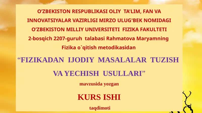 Fizikadan Ijodiy Masalalar Tuzish va Yechish Usullari