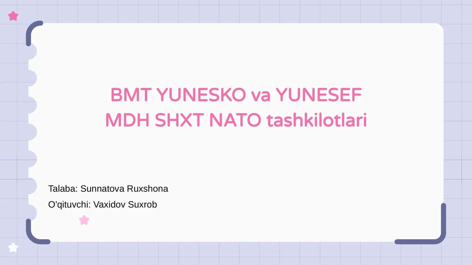 BMT YUNESKO va YUNESEF MDH SHXT NATO tashkilotlari
