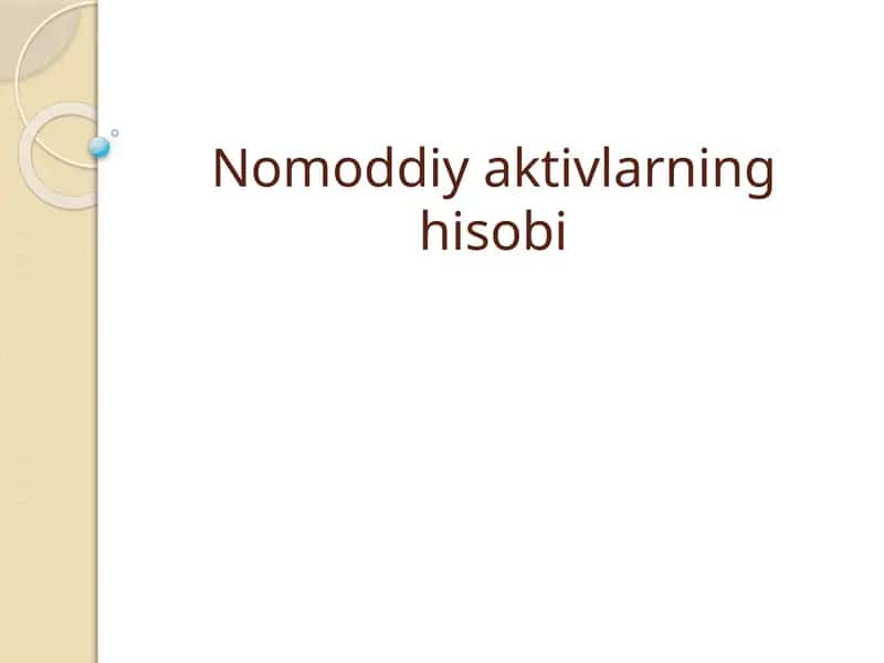 Nomoddiy aktivlarning hisobi