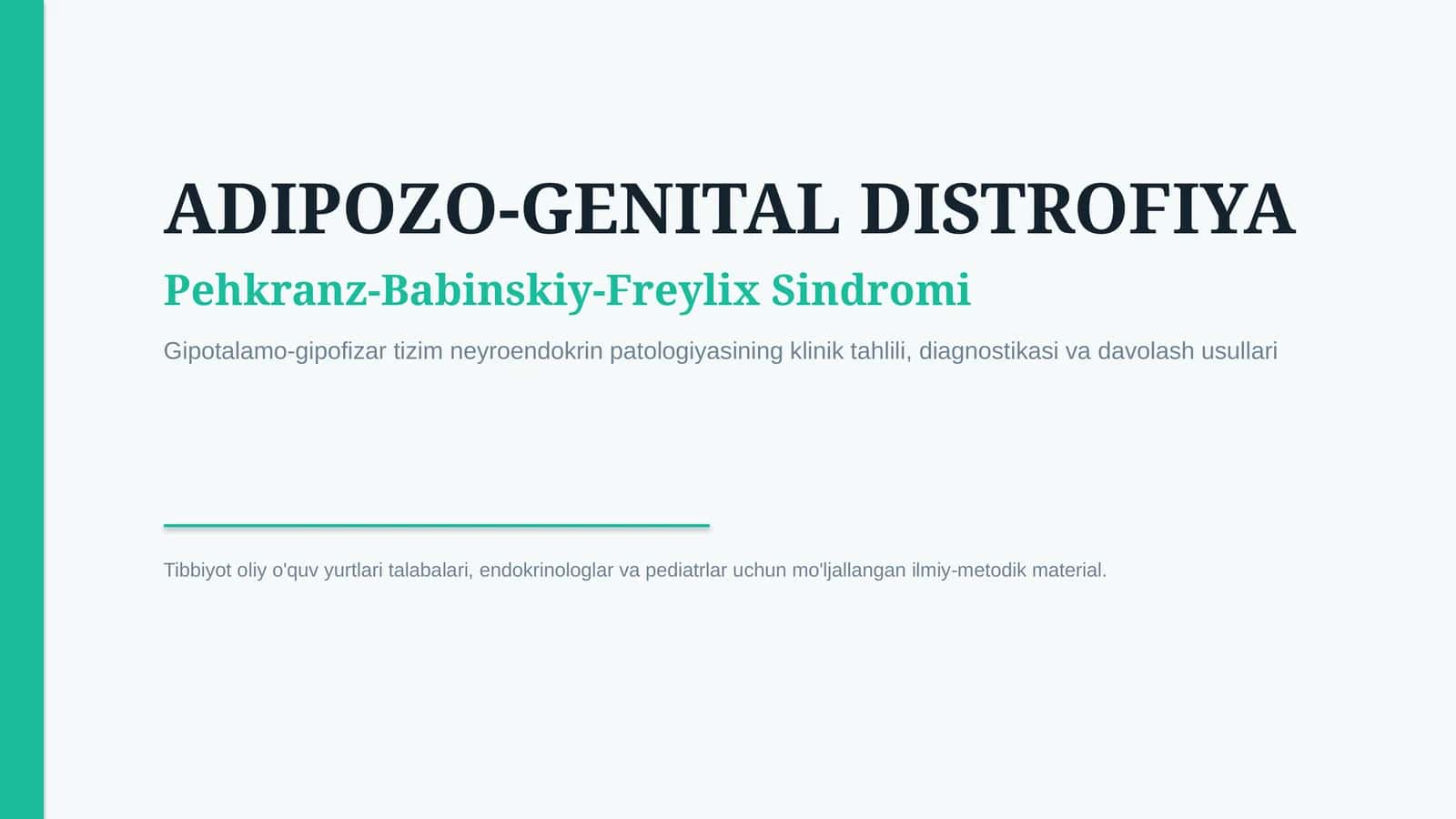 Adipozo-genital distrofiya — 15 slaydli tibbiy taqdimot