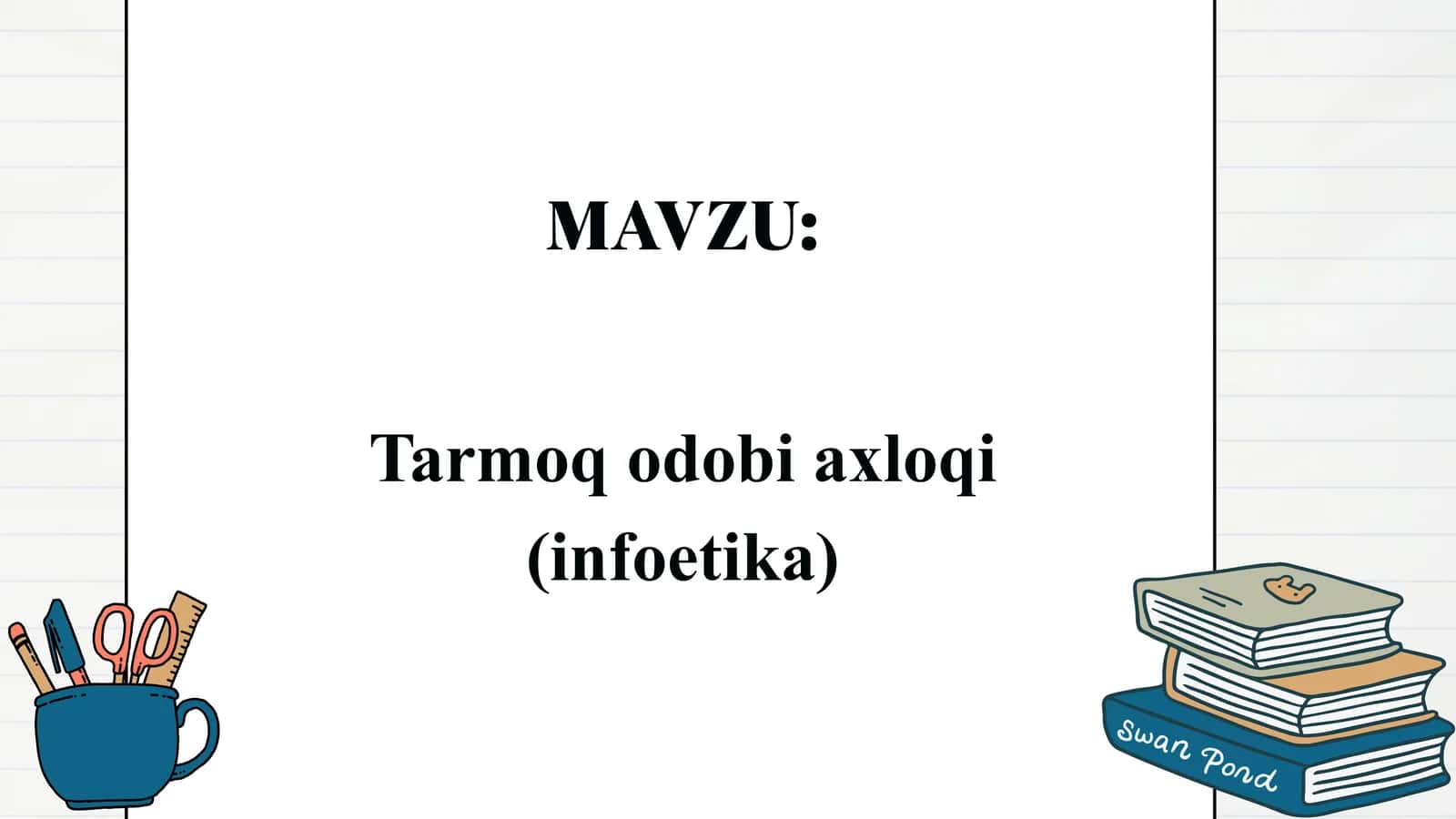 Tarmoq odobi axloqi (infoetika)