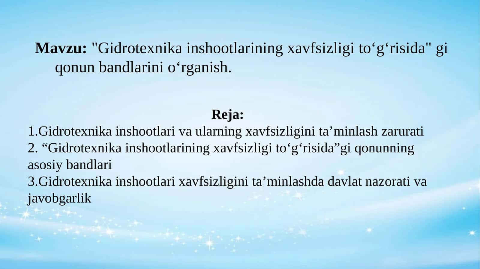 Gidrotexnika inshoatlari va xavfsizligi toʻgʻrisida