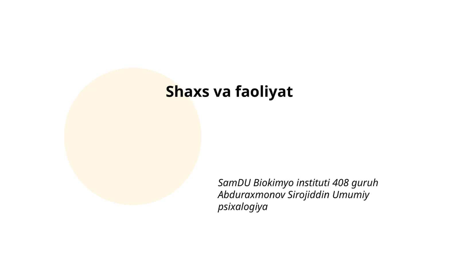 Shaxs va faoliyat