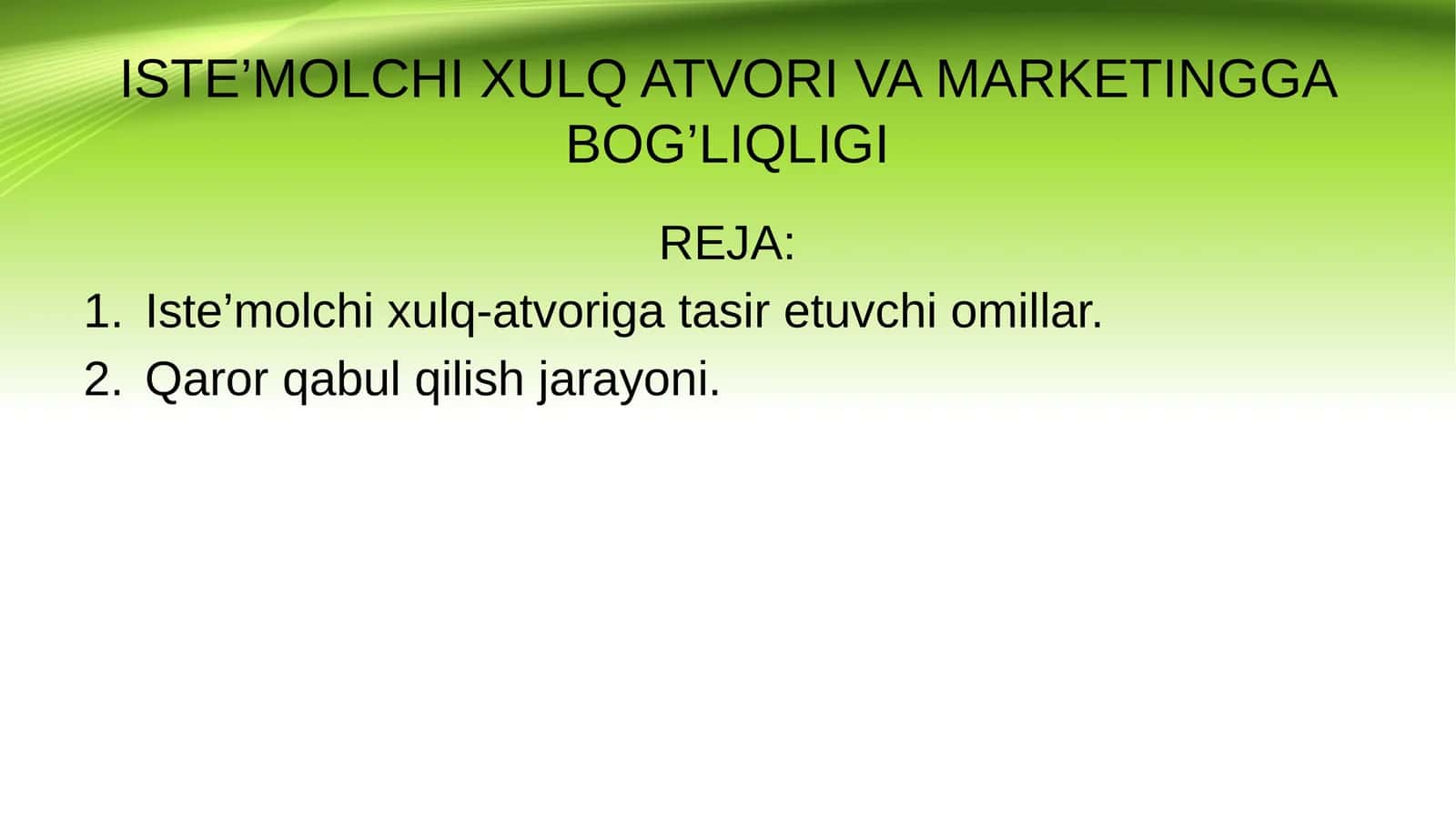 ISTE’MOLCHI XULQ ATVORI VA MARKETINGGA BOG’LIQLIGI
