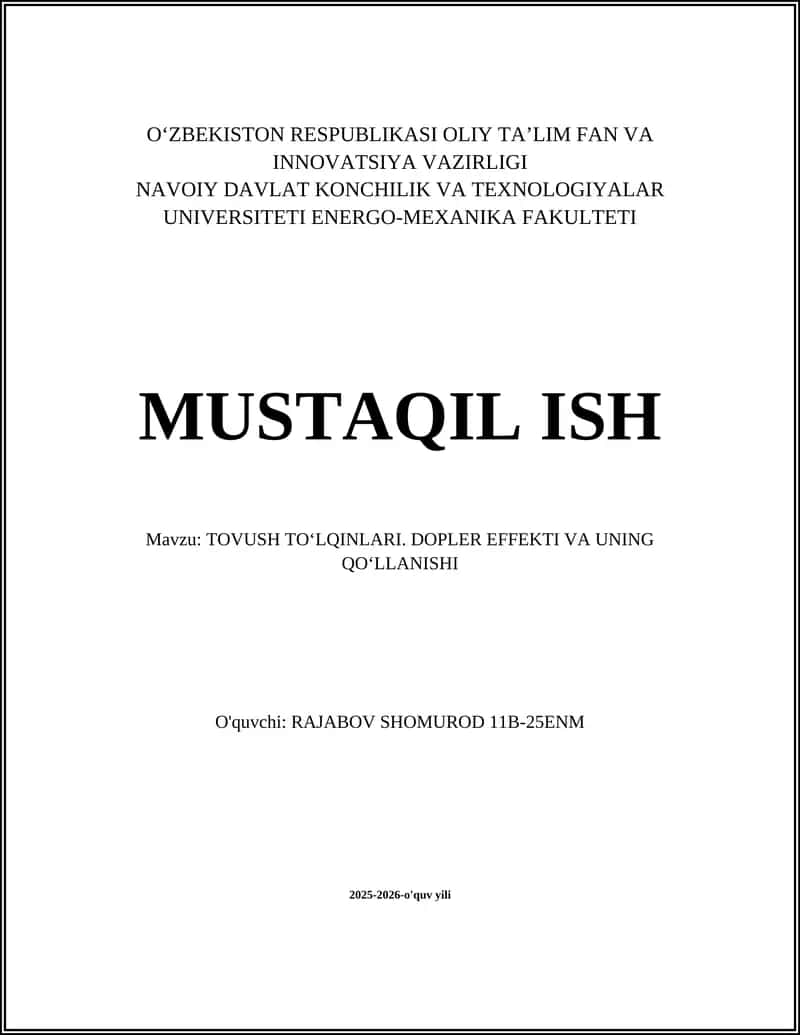 TOVUSH TOʻLQINLARI. DOPLER EFFEKTI VA UNING QOʻLLANISHI