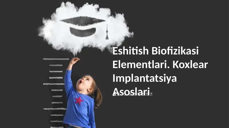 Eshitish Biofizikasi Elementlari