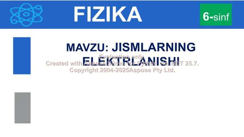 Jismlarning elektrlanishi