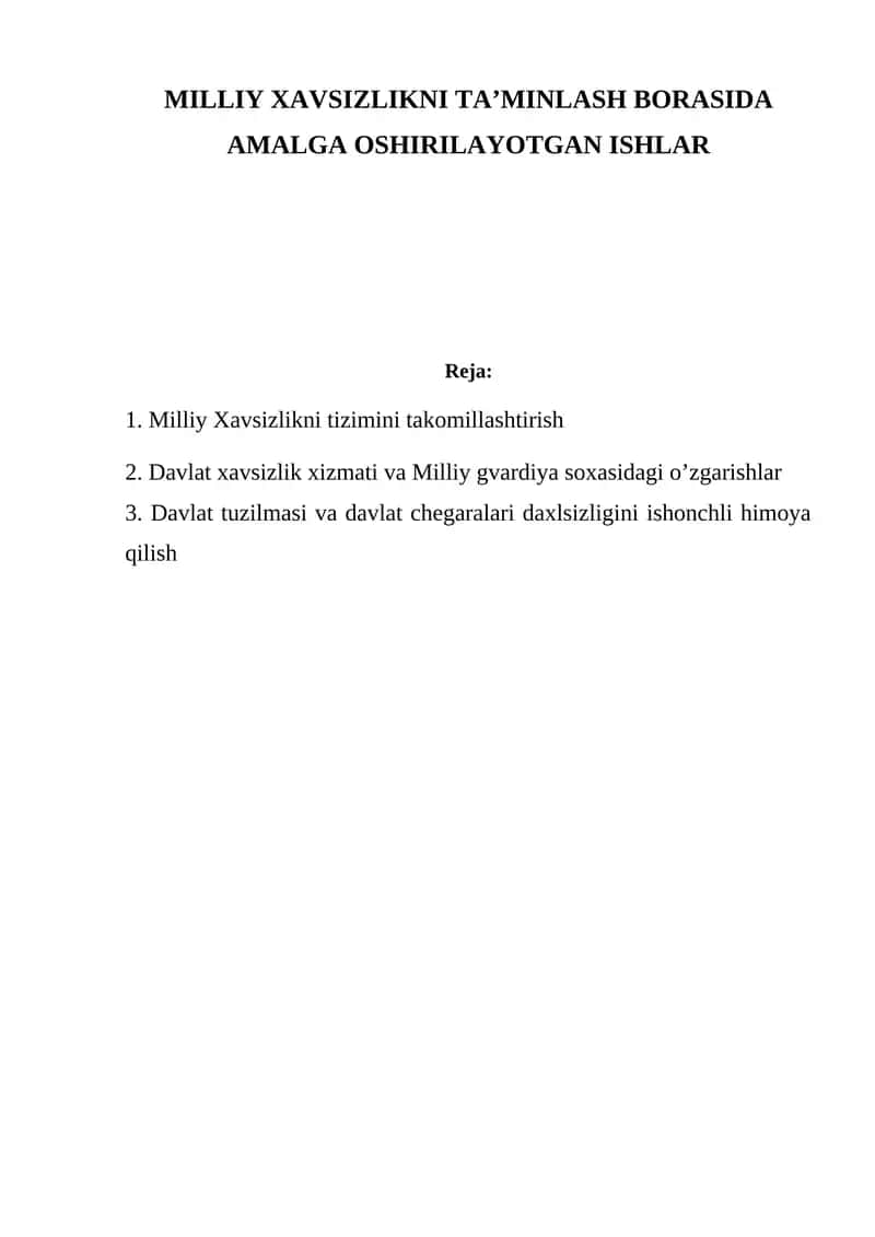 Milliy Xavsizlikni Ta’minlash Borasida Amalga Oshirilayotgan Ishlar