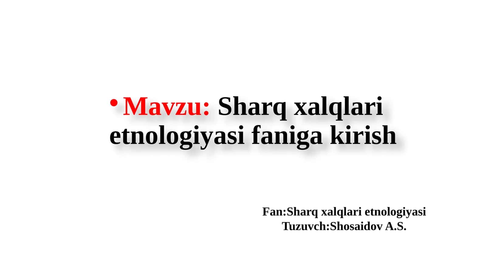 Sharq xalqlari etnologiyasi