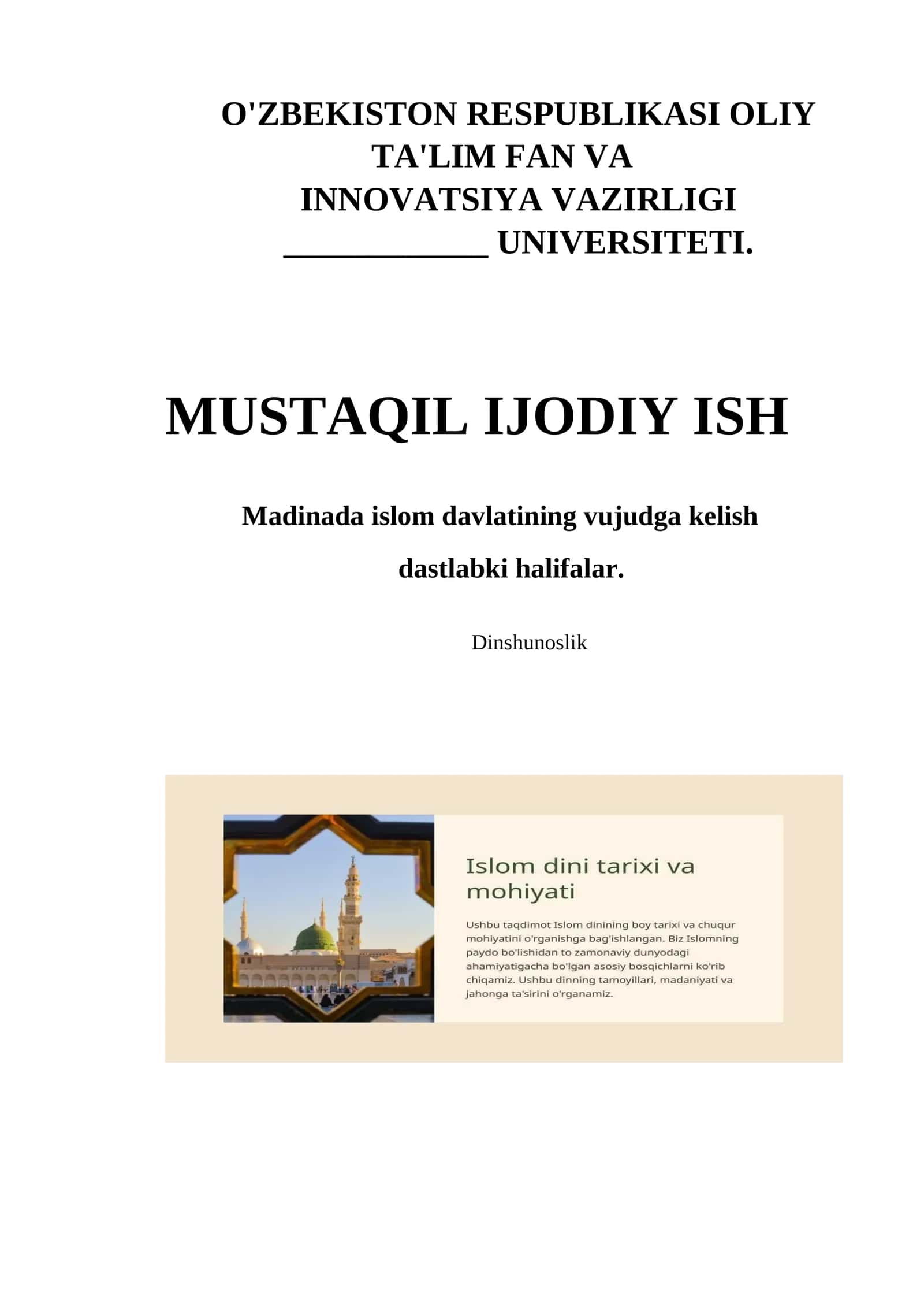 Madinada islom davlatining vujudga kelish dastlabki halifalar.