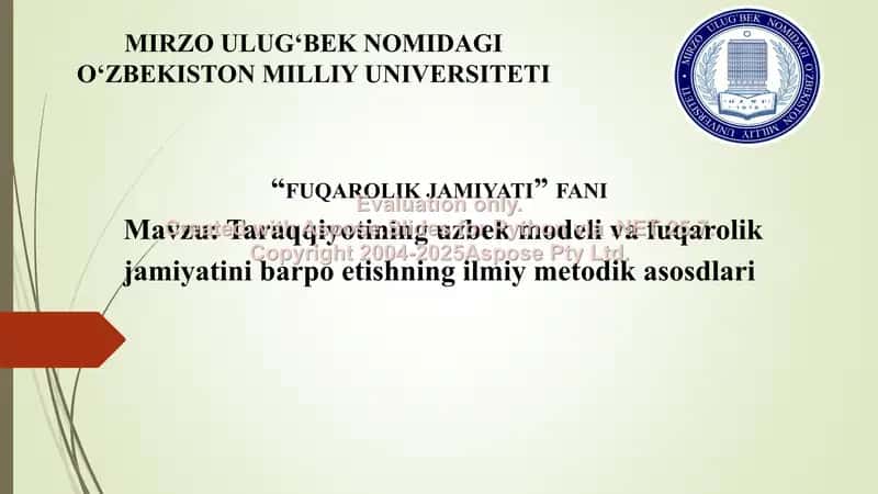 Taraqqiyotining uzbek modeli va fuqarolik jamiyatini barpo etishning ilmiy metodik asosdlari