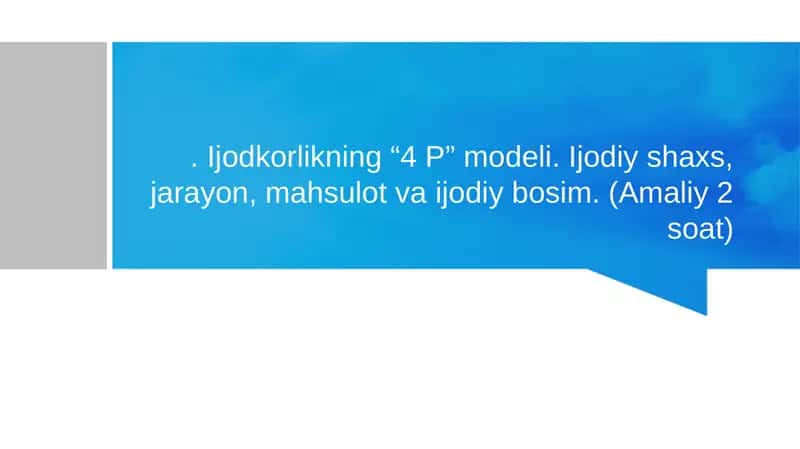Ijodkorlikning “4 P” modeli