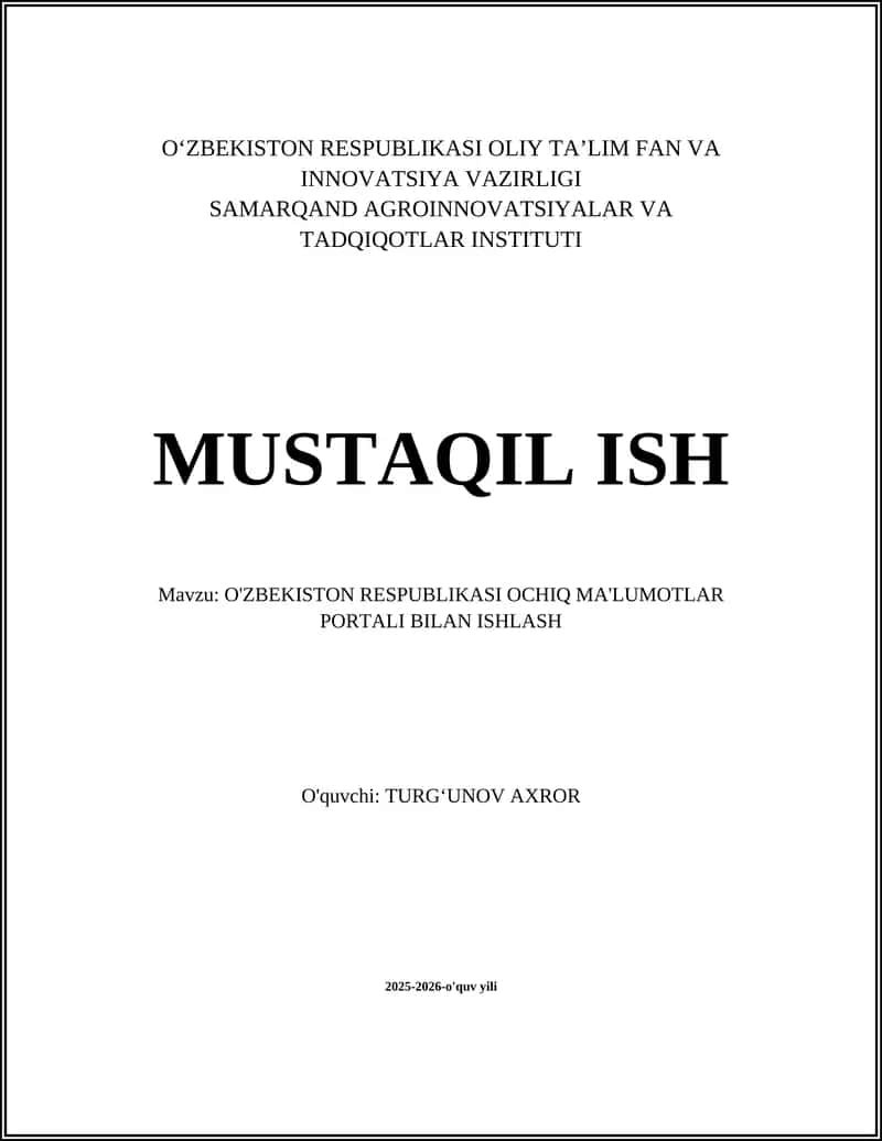 O'ZBEKISTON RESPUBLIKASI OCHIQ MA'LUMOTLAR PORTALI BILAN ISHLASH