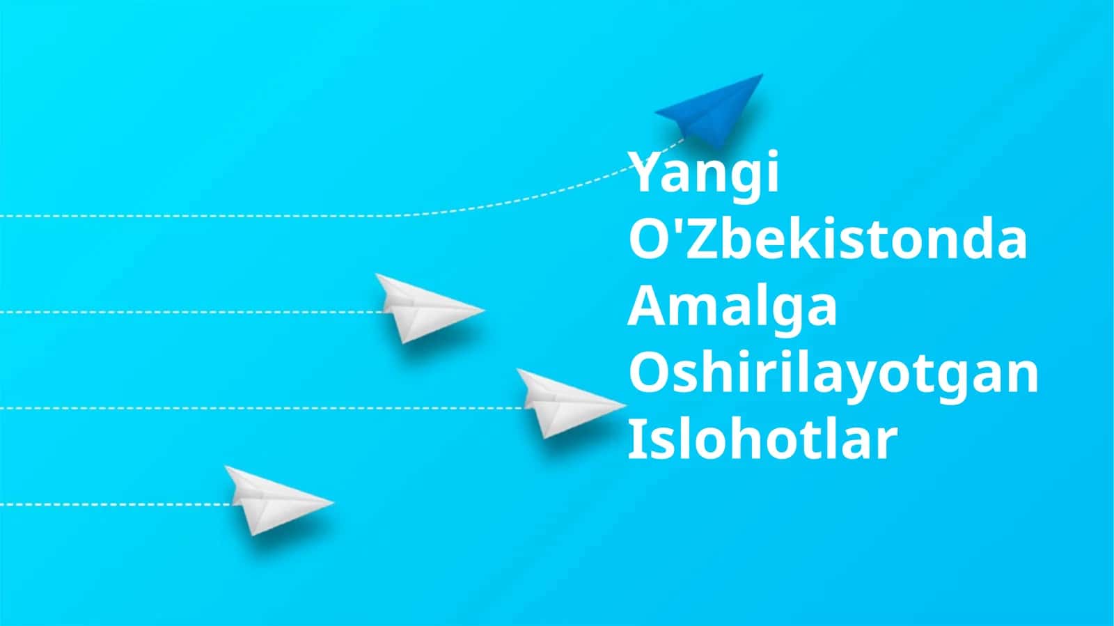 Yangi O'Zbekistonda Amalga Oshirilayotgan Islohotlar