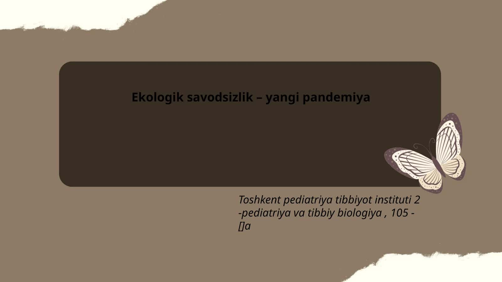 Ekologik savodsizlik – yangi pandemiya