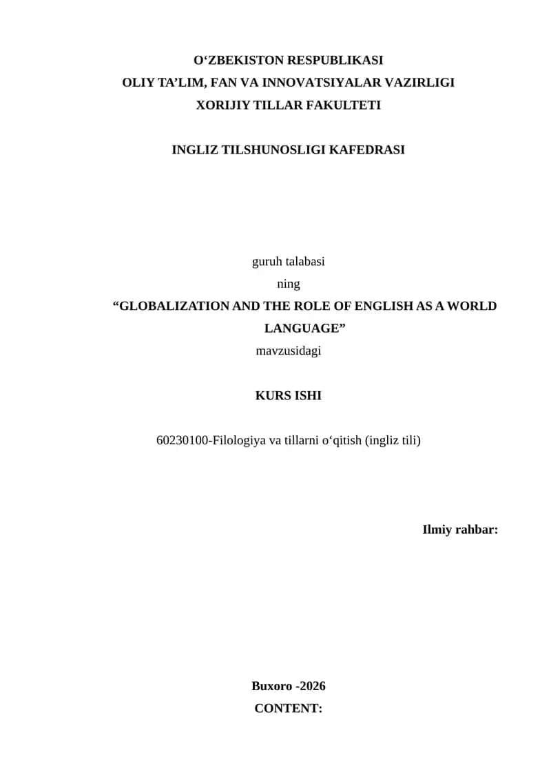 GLOBALIZATION AND THE ROLE OF ENGLISH AS A WORLD LANGUAGE