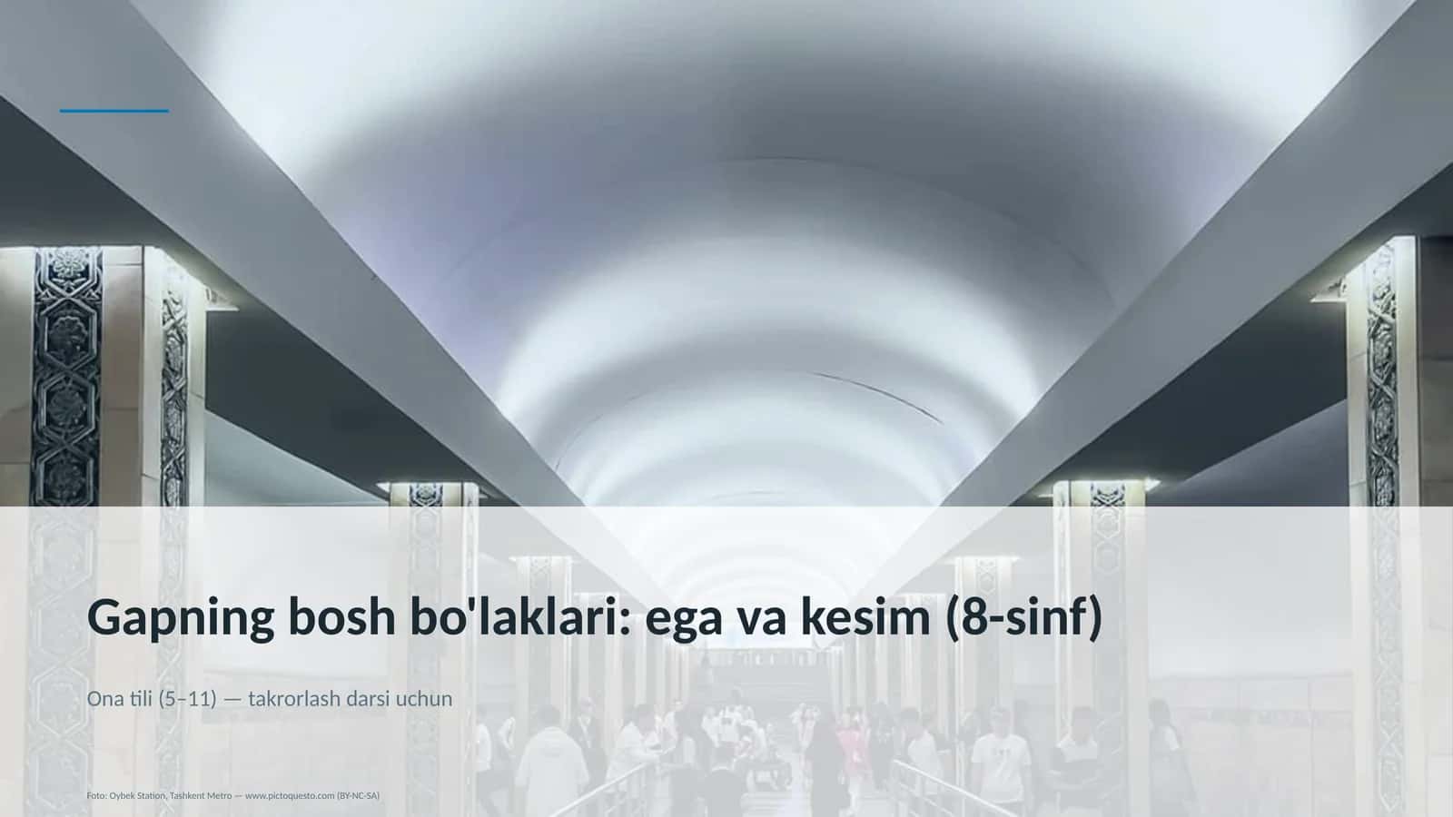 Gapning bosh bo'laklari: ega va kesim (8-sinf)