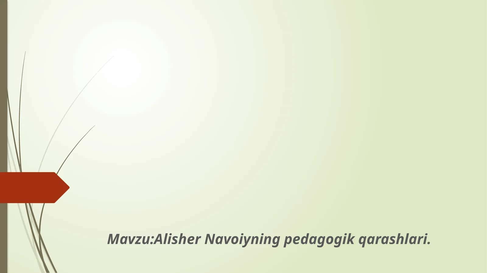 AlisherNavoiyningpedagogikqarashlari