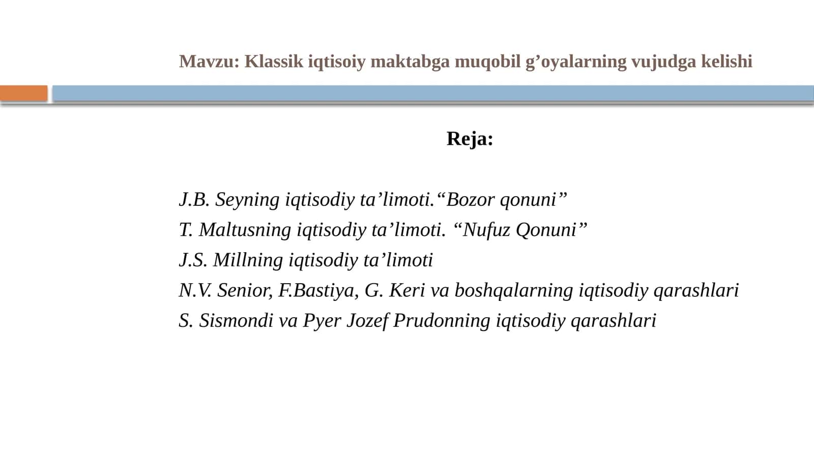 Klassik iqtisodiy maktabga muqobil g’oyalarning vujudga kelishi