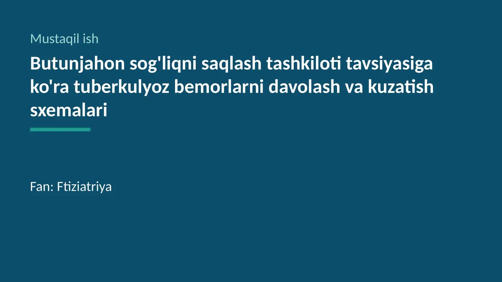 Tuberkulyoz bemorlarini davolash va kuzatish sxemalari