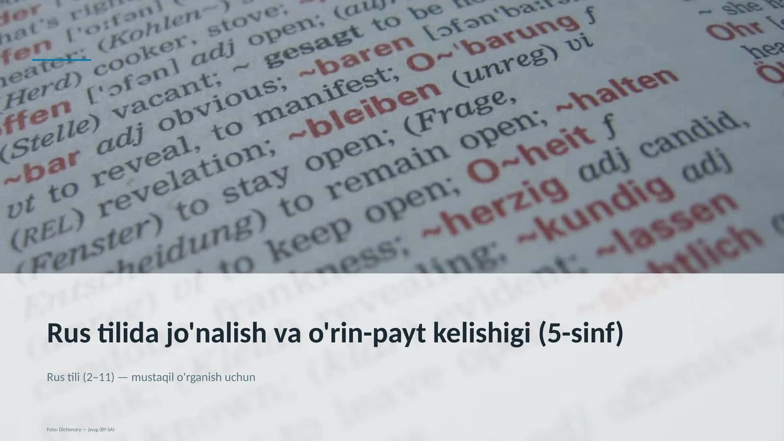 Rus tilida jo'nalish va o'rin-payt kelishigi (5-sinf)
