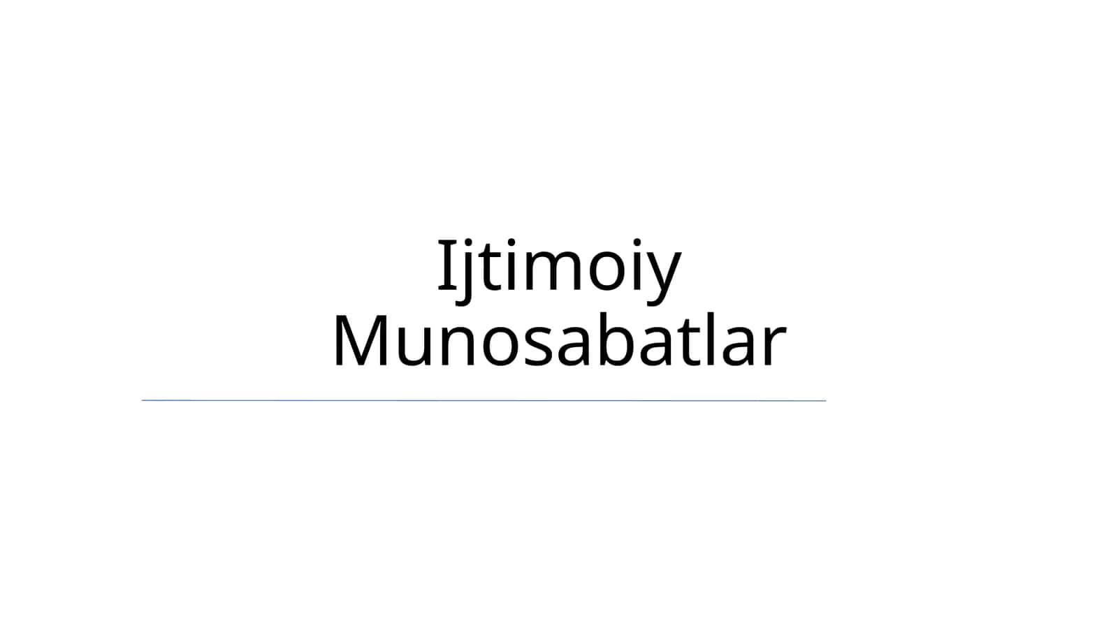 Ijtimoiy Munosabatlar