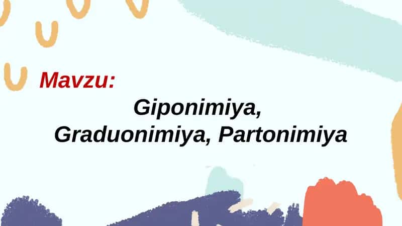 Giponimiya, Graduonimiya, Partonimiya