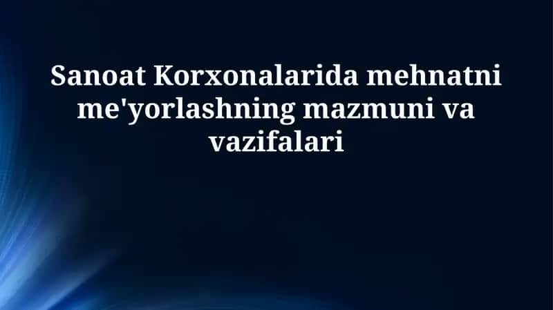 Mehnatni me'yorlash