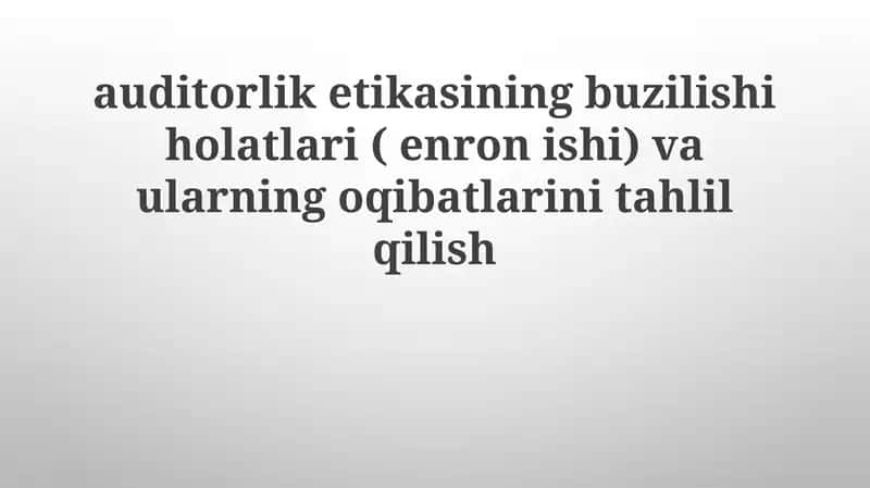 Enronning auditorlik etikasi