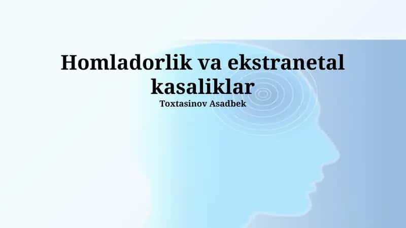 Nerv tizimi kasalliklari va homiladorlik (Epilepsiya, Migren)