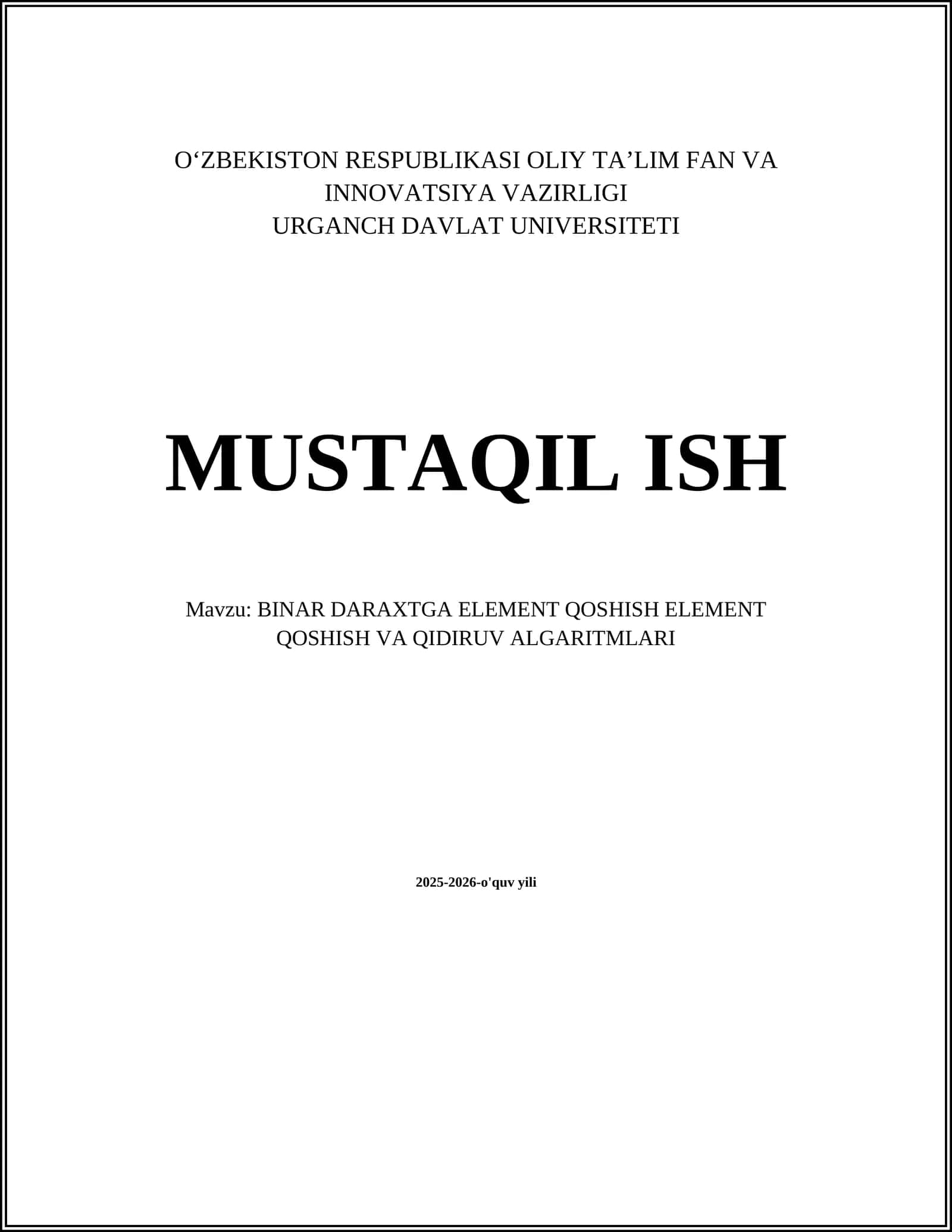 BINAR DARAXTGA ELEMENT QOSHISH ELEMENT QOSHISH VA QIDIRUV ALGARITMLARI