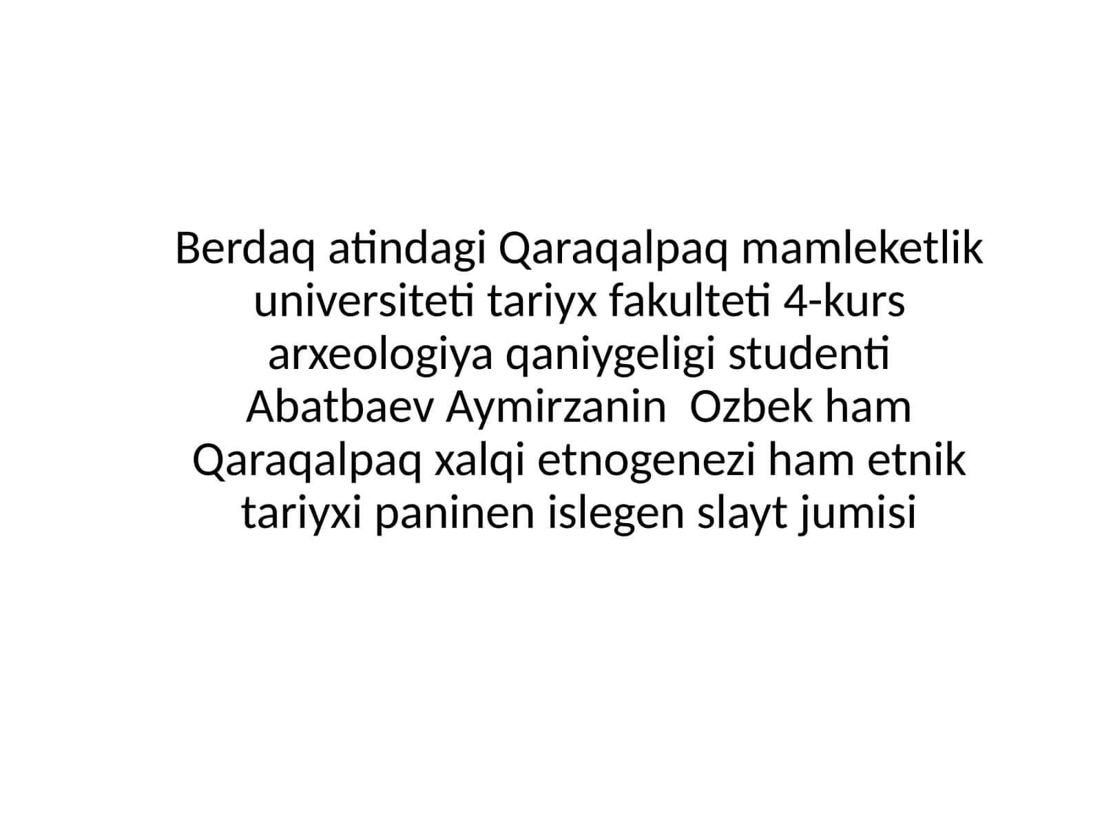 O‘zbekatama sininki elip shigiwi haqqinda fikirler