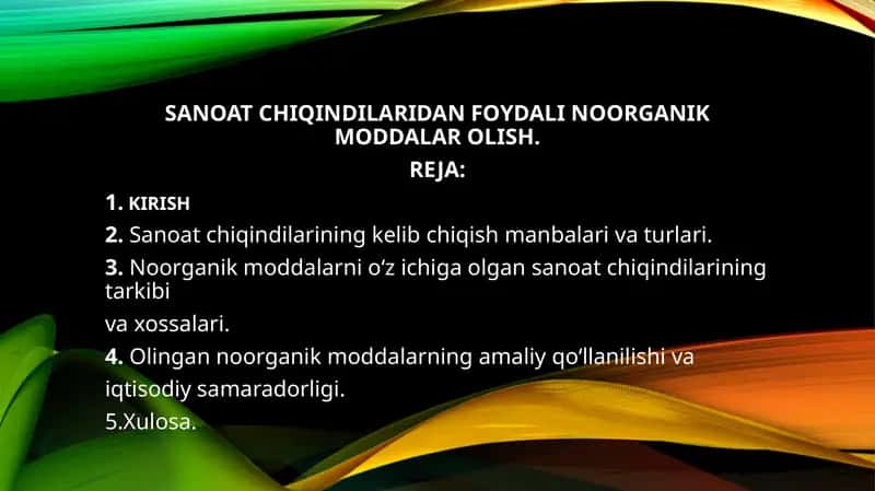 SANOAT CHIQINDILARIDAN FOYDALI NOORGANIK MODDALAR OLISH