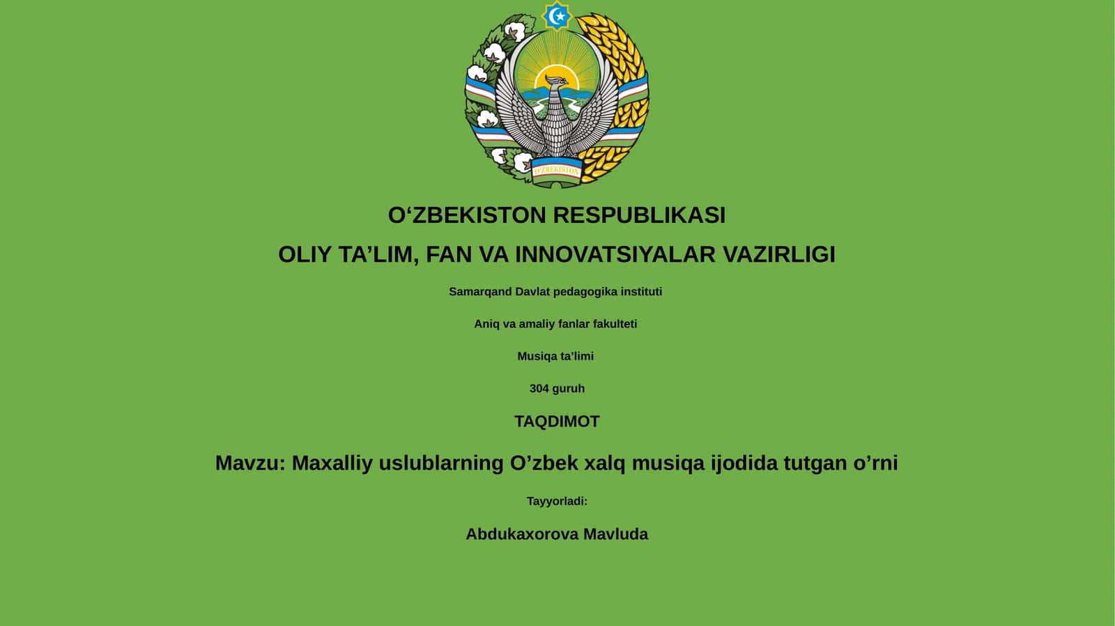 Maxalliy uslublarning O’zbek xalq musiqa ijodida tutgan o’rni