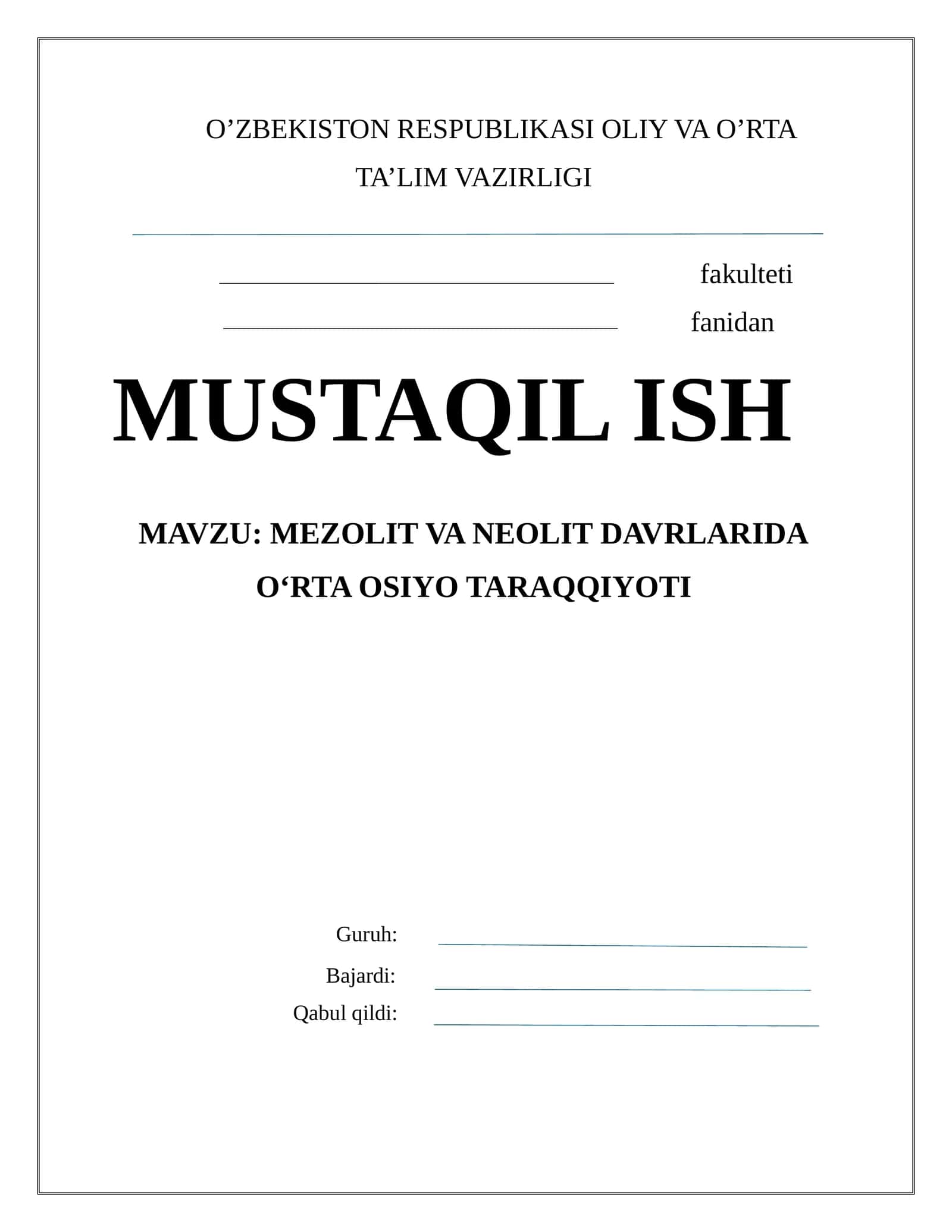 MEZOLIT VA NEOLIT DAVRLARIDA O‘RTA OSIYO TARAQQIYOTI