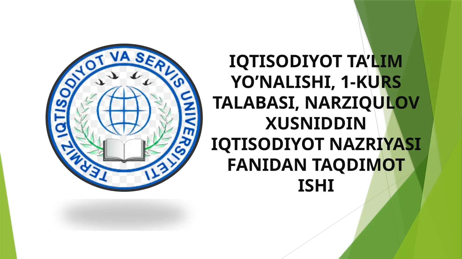 Iqtisodiyot nazariyasi fanidan taqdimot ishi