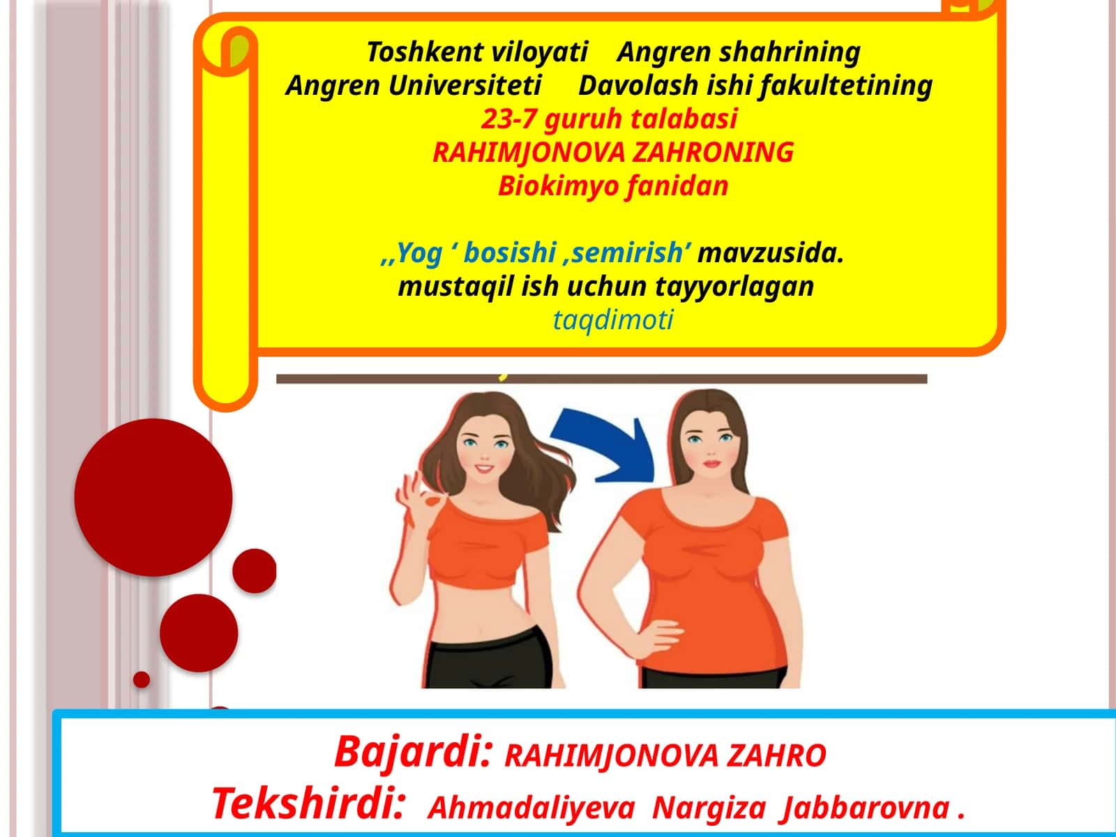 Biokimyo fanidan "Yog‘ bosishi, semirish" taqdimoti