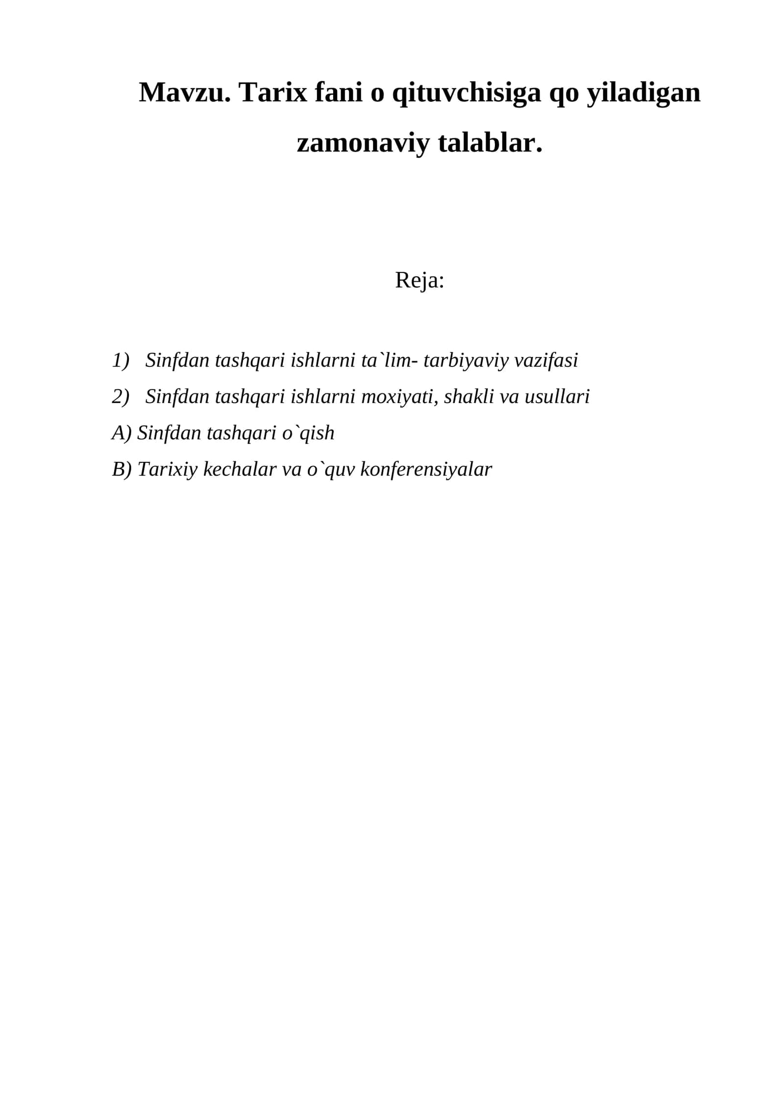 Tarix fani o qituvchisiga