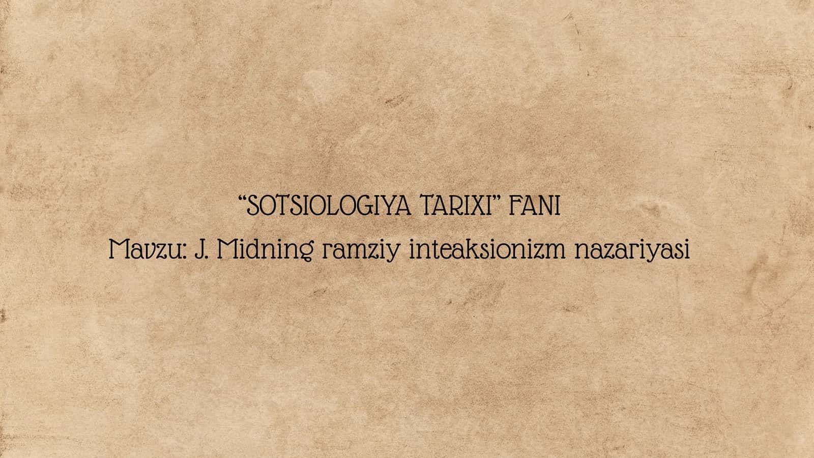 J. Midning ramziy inteaksionizm nazariyasi