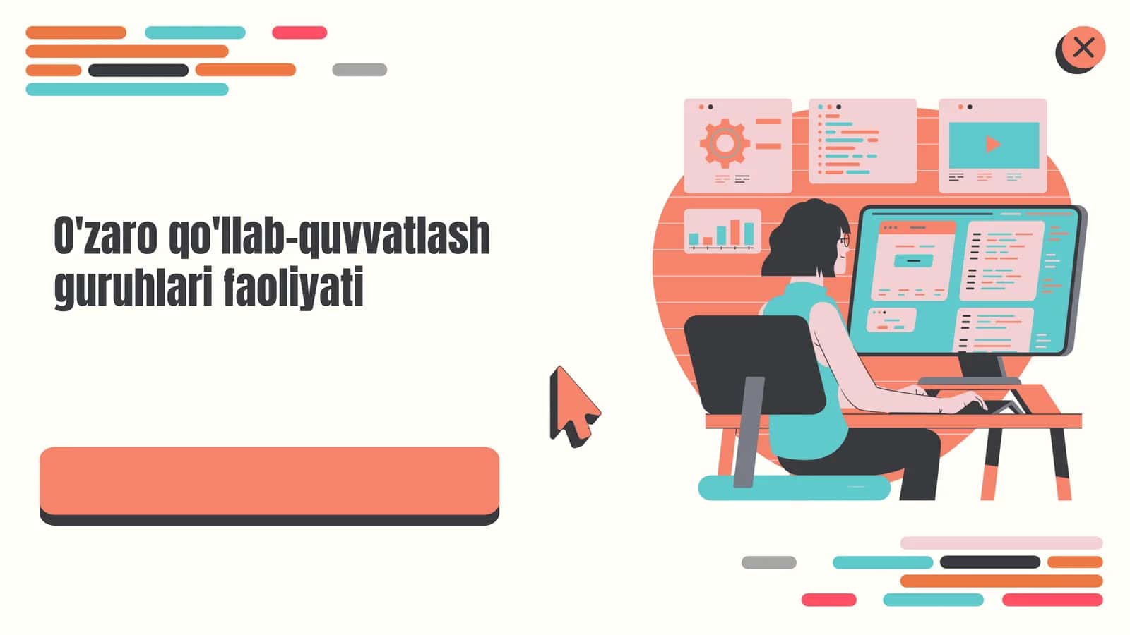 O'zaro qo'llab-quvvatlash guruhlari faoliyati