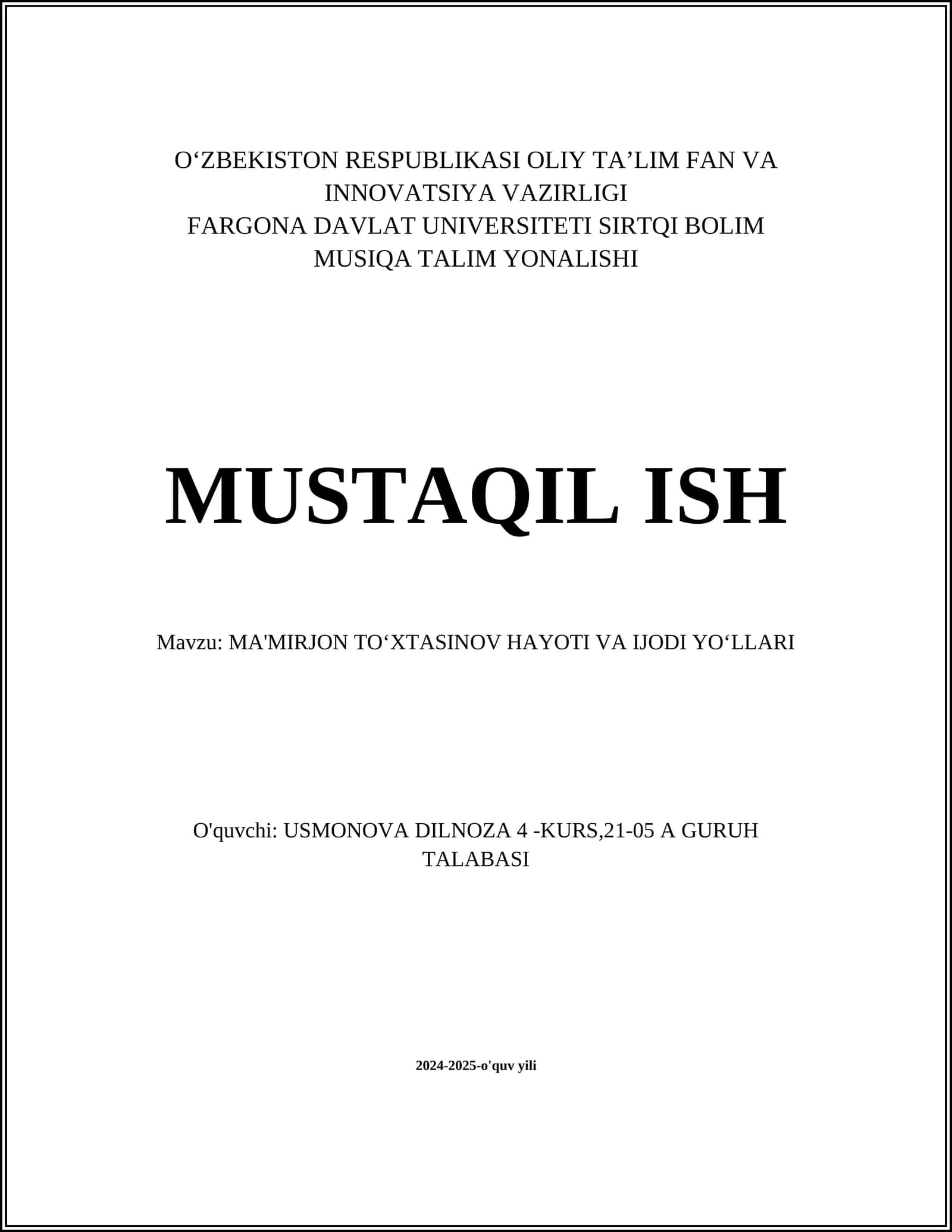 MA'MIRJON TOʻXTASINOV HAYOTI VA IJODI YOʻLLARI