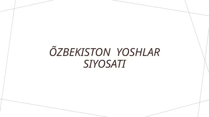 Õzbekistonyoshlarsiyosati