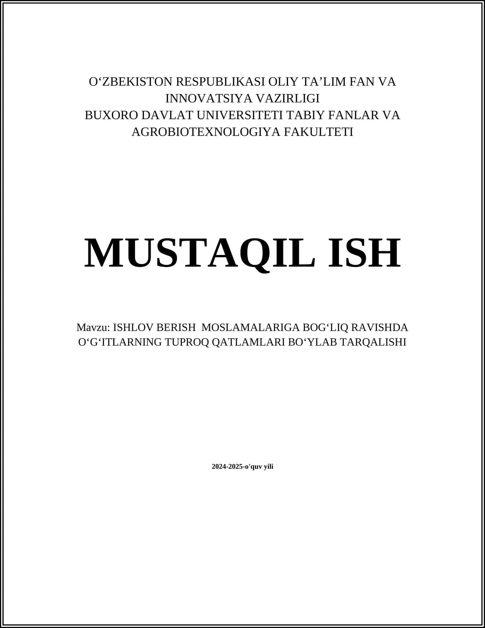 ISHLOV BERISH MOSLAMALARIGA BOGʻLIQ RAVISHDA OʻGʻITLARNING TUPROQ QATLAMLARI BOʻYLAB TARQALISHI