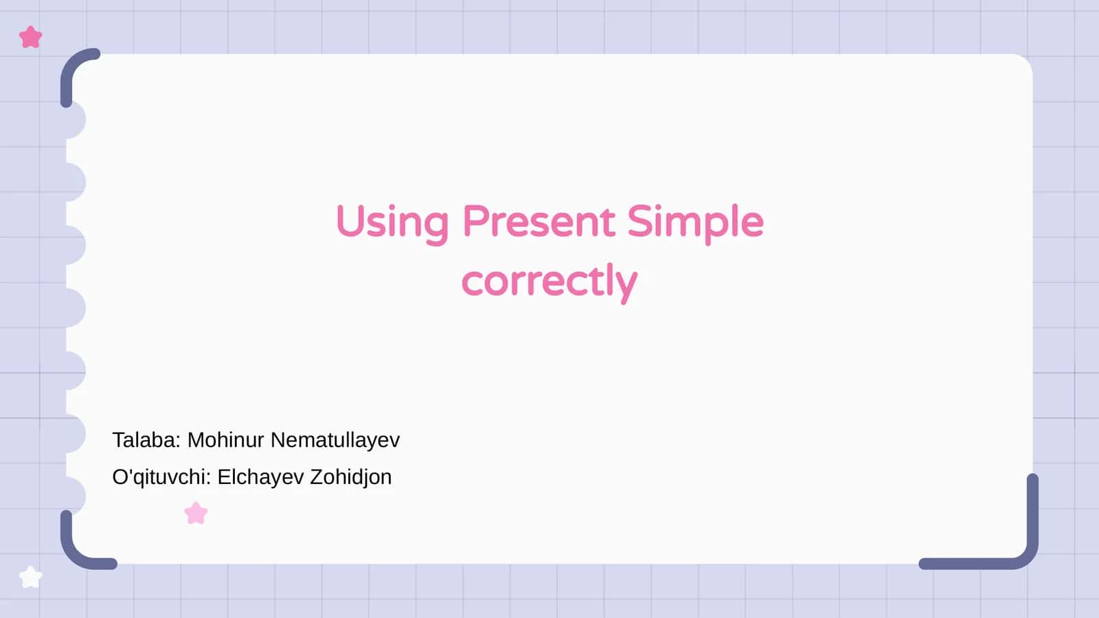 Present Simple nima? Tanishtiruv