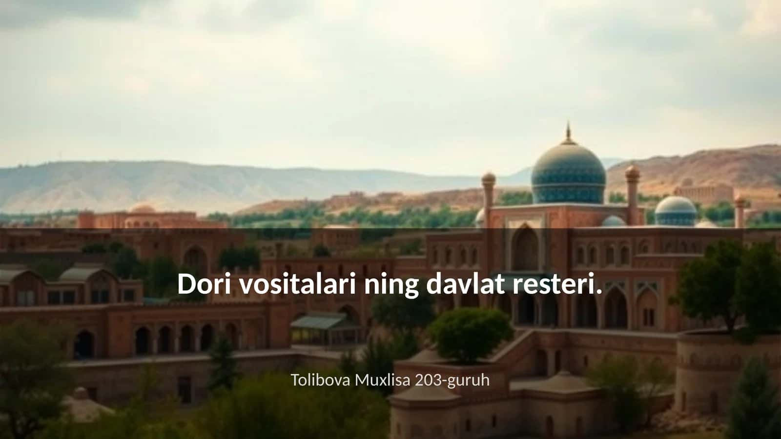 Dori vositalari ning davlat resteri